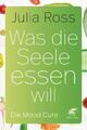 Was die Seele essen will | Buch | 9783608961829