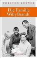 Die Familie Willy Brandt von Körner, Torsten | Buch | Zustand gut