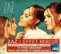 CD - ZAZ - Effet miroir - NEUF