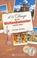 Stefan Krieger (u. a.) | 101 Dinge, die ein Weltenbummler wissen muss | Buch