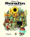 Serafin und seine Wundermaschine von Fix, Philippe | Buch | Zustand akzeptabel