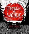 Through the Woods von Carroll, Emily | Buch | Zustand sehr gut
