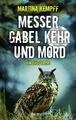 Messer, Gabel, Kehr und Mord | Buch | 9783954414772