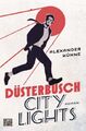 Düsterbusch City Lights - Alexander Kühne -  9783453270183