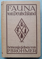 "Fauna von Deutschland" Herausgeber Paul Brohmer Bestimmungsbuch von 1944