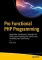 Pro Functional PHP Programming | Rob Aley | Taschenbuch | Paperback | xix | 2017