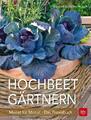 Hochbeet-Gärtnern Monat für Monat | Buch | 9783835415492