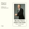Martin Suter | Einer von euch | Audio-CD | Deutsch (2022) | Diogenes Hörbuch