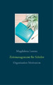 Magdalena Lorenz Zeitmanagement für Schüler (Taschenbuch)