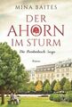 Der Ahorn im Sturm (Die Breitenbach Saga, Band 2) die Breitenbach Saga Baites, M