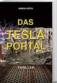 Das Tesla Portal 1