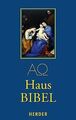 Hausbibel: Die Heilige Schrift des Alten und Neuen Bunde... | Buch | Zustand gut