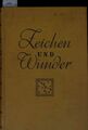 Zeichen und Wunder. Ein Führer durch die Welt der Magie. Mellinger, Friedrich: