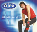 ALEX - Ich Will Nur Dich, Maxi CD, wie neu