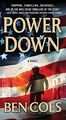 Power Down (Dewey Andreas Book 1) (English Edition) Coes, Ben: