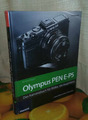 Olympus PEN E-P5 - Das Kamerabuch