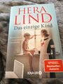 Hera Lind, das einzige Kind /Wahre Geschichte /Bestseller /Roman /2023/ Tb 