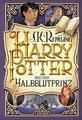 Harry Potter - Teil 6: Harry Potter und der Halbblutprinz, Hardcover, 640 Seiten