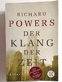 Der Klang der Zeit von Richard Powers (2005, Taschenbuch) - TOP-Zustand