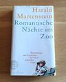 Harald Martenstein - Romantische Nächte im Zoo (signierte Ausgabe, gebunden) 