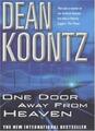 Eine Tür vom Himmel entfernt, Dean Koontz