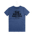 Maglietta Anti Condizionamento Programmazione Uscire Da Matrix Has You T-Shirt