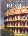 Rom. Antike Bauwerke der Ewigen Stadt. Archäologisc... | Buch | Zustand sehr gut