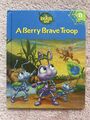 A berry brave troop
