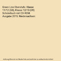 Green Line Oberstufe. Klasse 11/12 (G8), Klasse 12/13 (G9). Schülerbuch mit CD-
