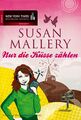 Mallery, Susan: Nur die Küsse zählen, Mira 25676 (Fool's Gold #4)