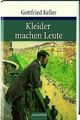 Kleider machen Leute von Gottfried Keller | Buch | Zustand gut