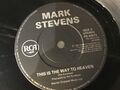 MARK STEVENS. DIES IST DER WEG ZUM HIMMEL. 1991. 7"" Vinyl TOP +