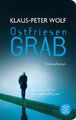 Ostfriesengrab | Kriminalroman | Klaus-Peter Wolf | Deutsch | Taschenbuch | 2013
