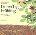 Guten Tag, Frühling ohne Angabe Buch