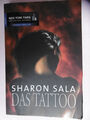 Das Tattoo von Sharon Sala