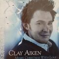 Clay Aiken-Frohe Weihnachten mit Liebe CD-Album. 2004 RCA 82876 62622 2.
