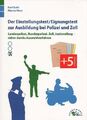 Der Einstellungstest / Eignungstest zur Ausbildung bei Polizei und Zoll: Landesp