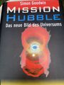 Mission Hubble. Das neue Bild des Universums
