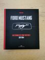 FORD MUSTANG Das schnellste Pony der Welt seit 1964 Modelle Geschichte Buch Book