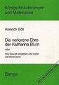 Die verlorene Ehre der Katharina Blum oder Wie Gewa... | Buch | Zustand sehr gut