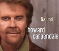 Na und von Howard Carpendale | CD | Zustand sehr gut