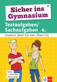 Sicher ins Gymnasium Textaufgaben/Sachaufgaben 4. Klasse | Taschenbuch | Deutsch