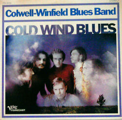 LP Colwell-Winfield Blues Band – Cold Wind Blues