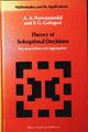 Theory of suboptimal decisions. decomposition and aggregation. Pervozvanskii, A.