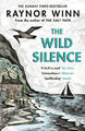 The Wild Silence|Raynor Winn|Broschiertes Buch|Englisch