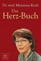 Das Herz-Buch Koch, Marianne und Jörg Mair: