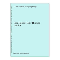 Der Hobbit: Oder Hin und zurück Tolkien, J.R.R. und Wolfgang Krege: