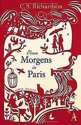 Eines Morgens in Paris von Richardson, Charles Scott | Buch | Zustand sehr gut*** So macht sparen Spaß! Bis zu -70% ggü. Neupreis ***