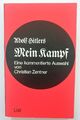 Adolf Hitlers Mein Kampf - Eine kommentierte Auswahl von Christian Zentner