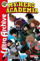 My Hero Academia - Ultra Archive Kohei Horikoshi